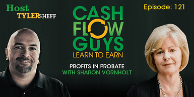 121 Profits in Probate with Sharon Vornholt