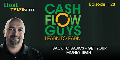128 Back to Basics – Get Your Money Right
