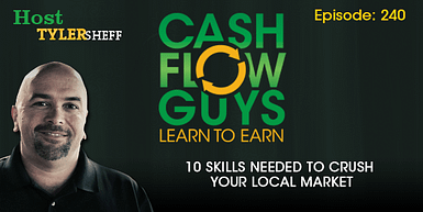 240 – 10 Skills Needed To Crush Your Local Market