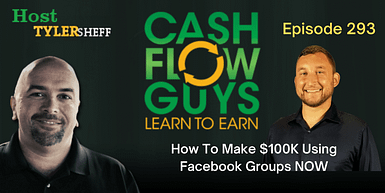 293 – How To Make $100K Using Facebook Groups NOW