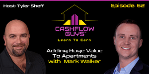 The Cash Flow Guys Podcast Episode 62