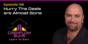 The Cash Flow Guys Podcast Episode 68