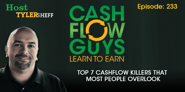 Top 7 Cashflow Killers That Most People Overlook