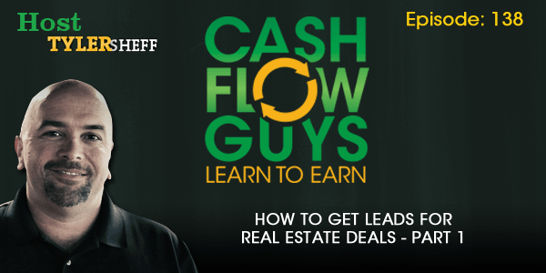 How To Get Leads For Real Estate Deals Part 1